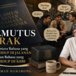 Memutus Jarak Antara Bahasa yang Hidup di Jalanan dan Bahasa Yang Hidup di KBBI